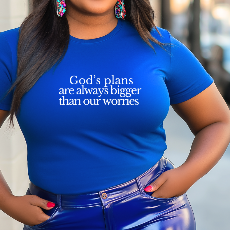 God's Plans are Bigger Tee