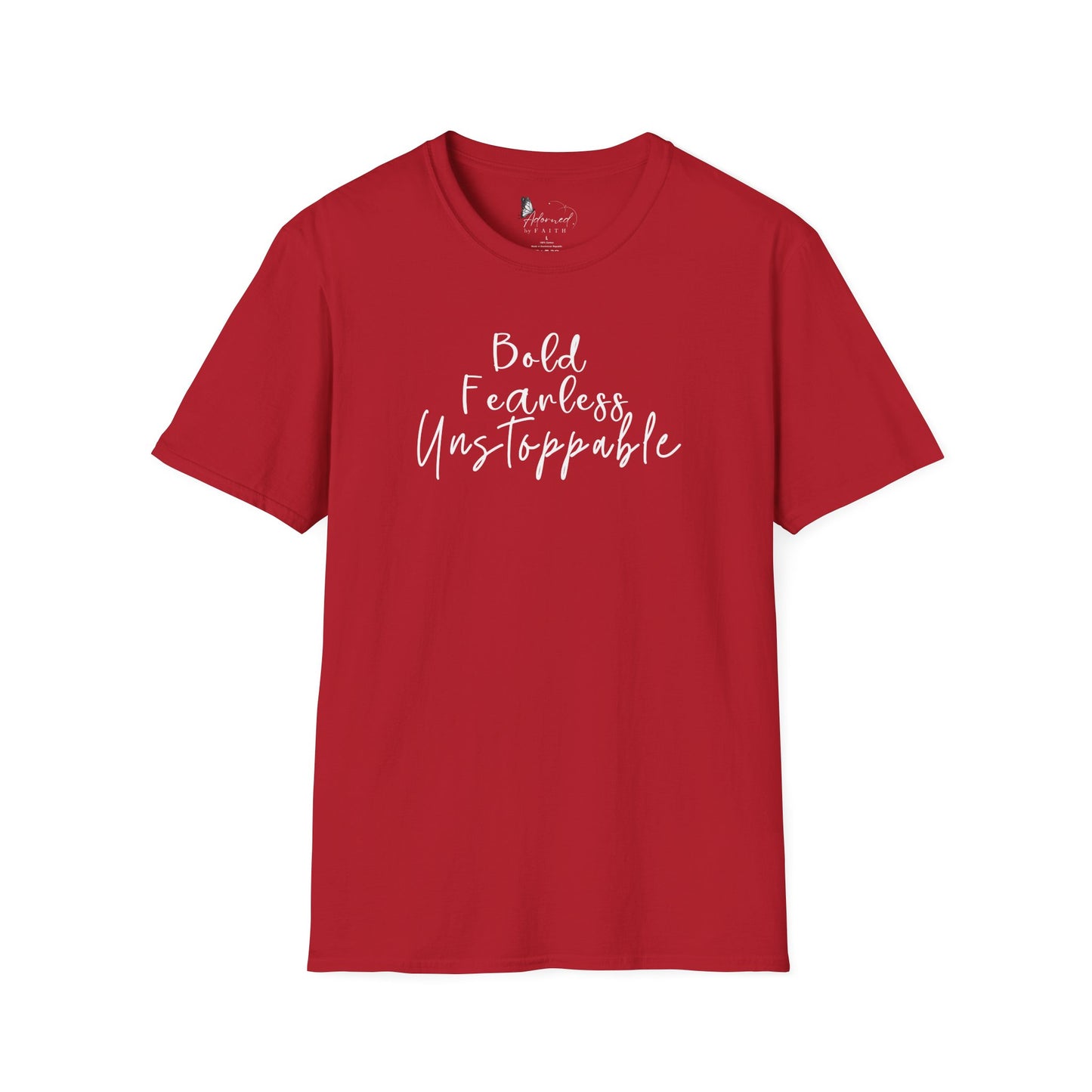 Bold, Fearless, Unstoppable Tee