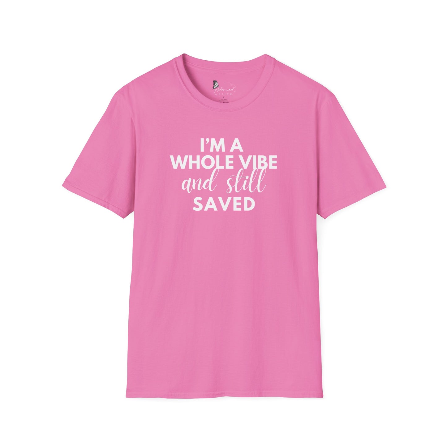 I'm a Vibe and Saved Tee