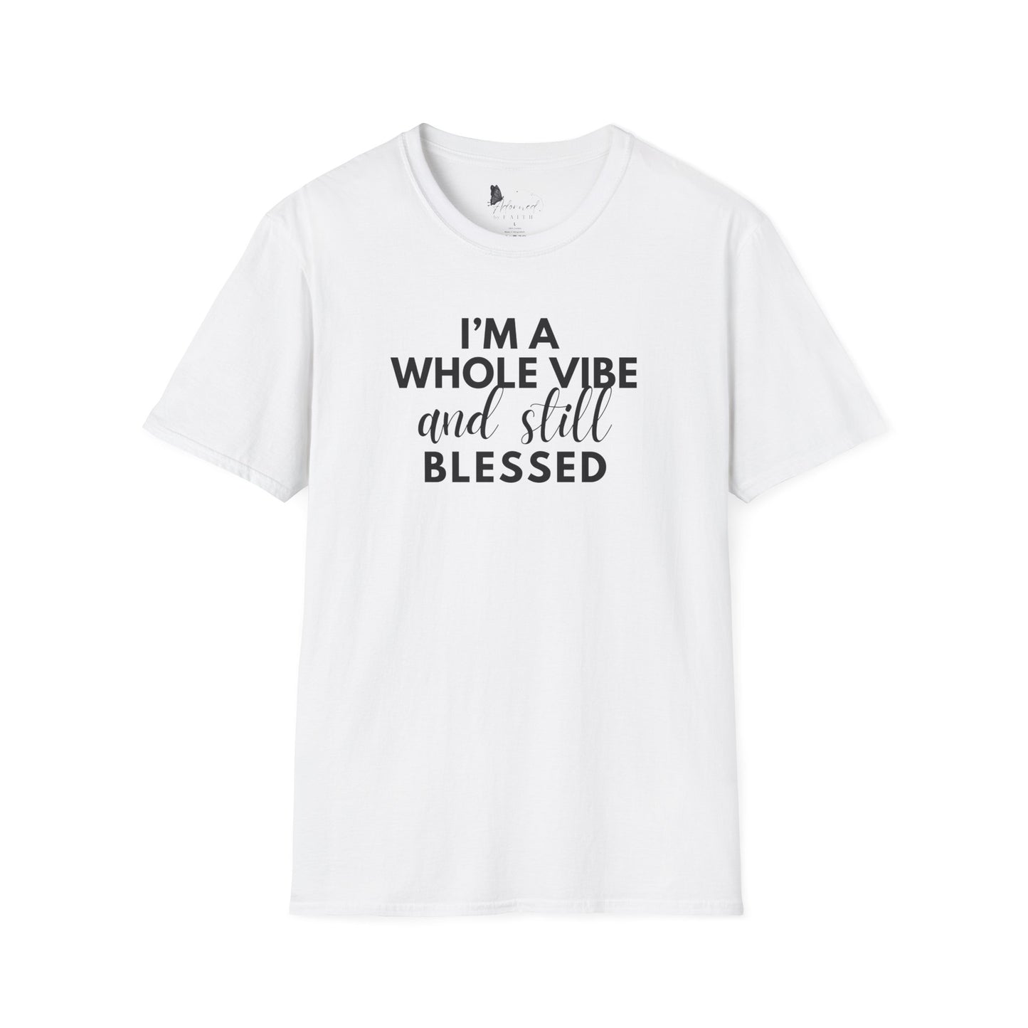 I'm a Vibe and Blessed Tee