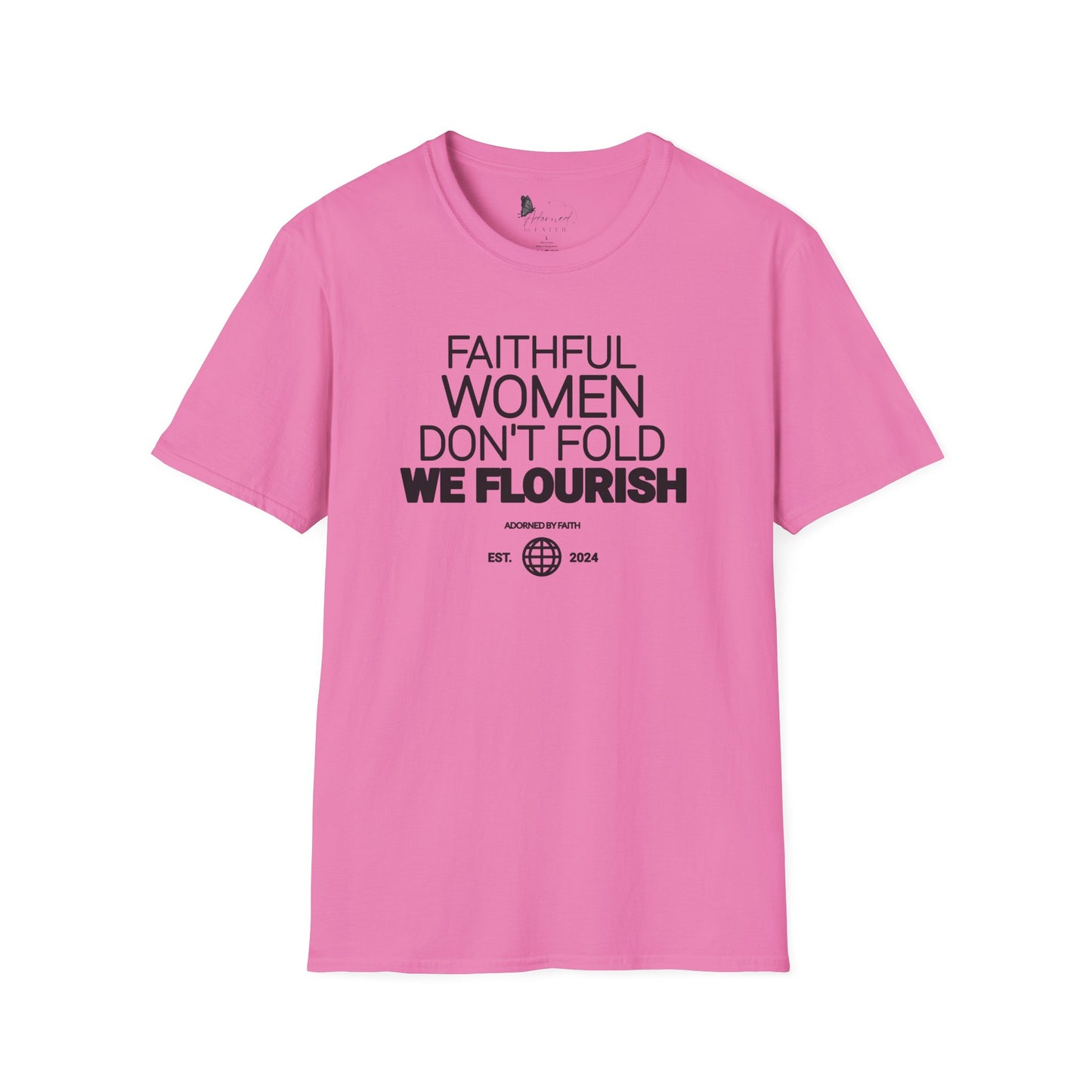 Faithful Women Flourish Tee