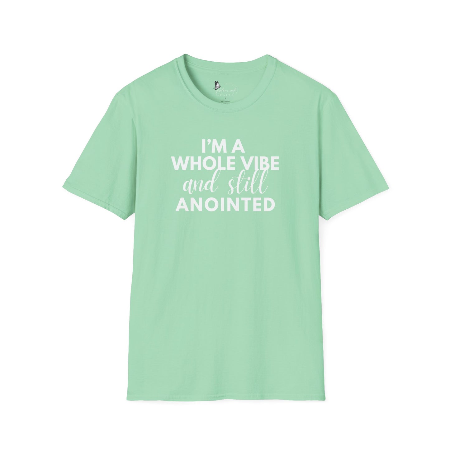 I'm a Vibe and Anointed Tee
