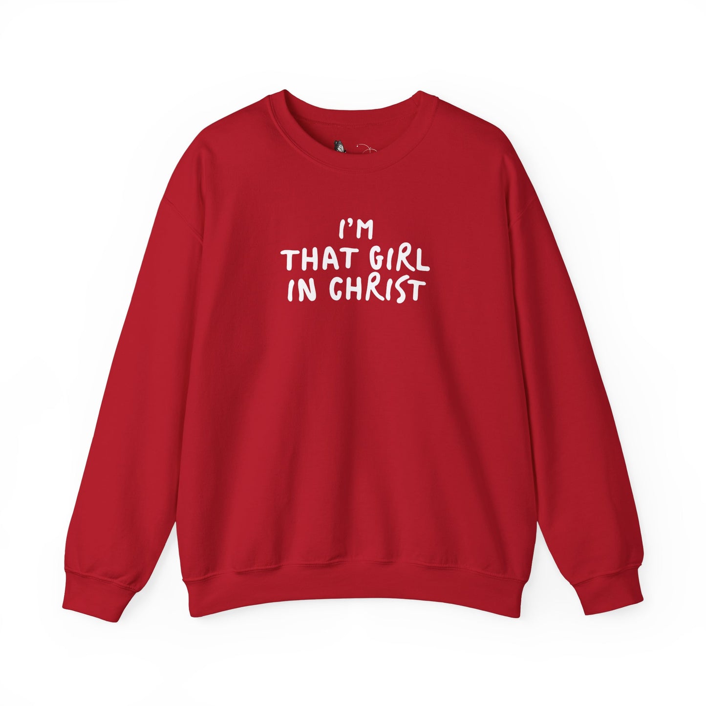 That Girl in Christ Sweatshirt