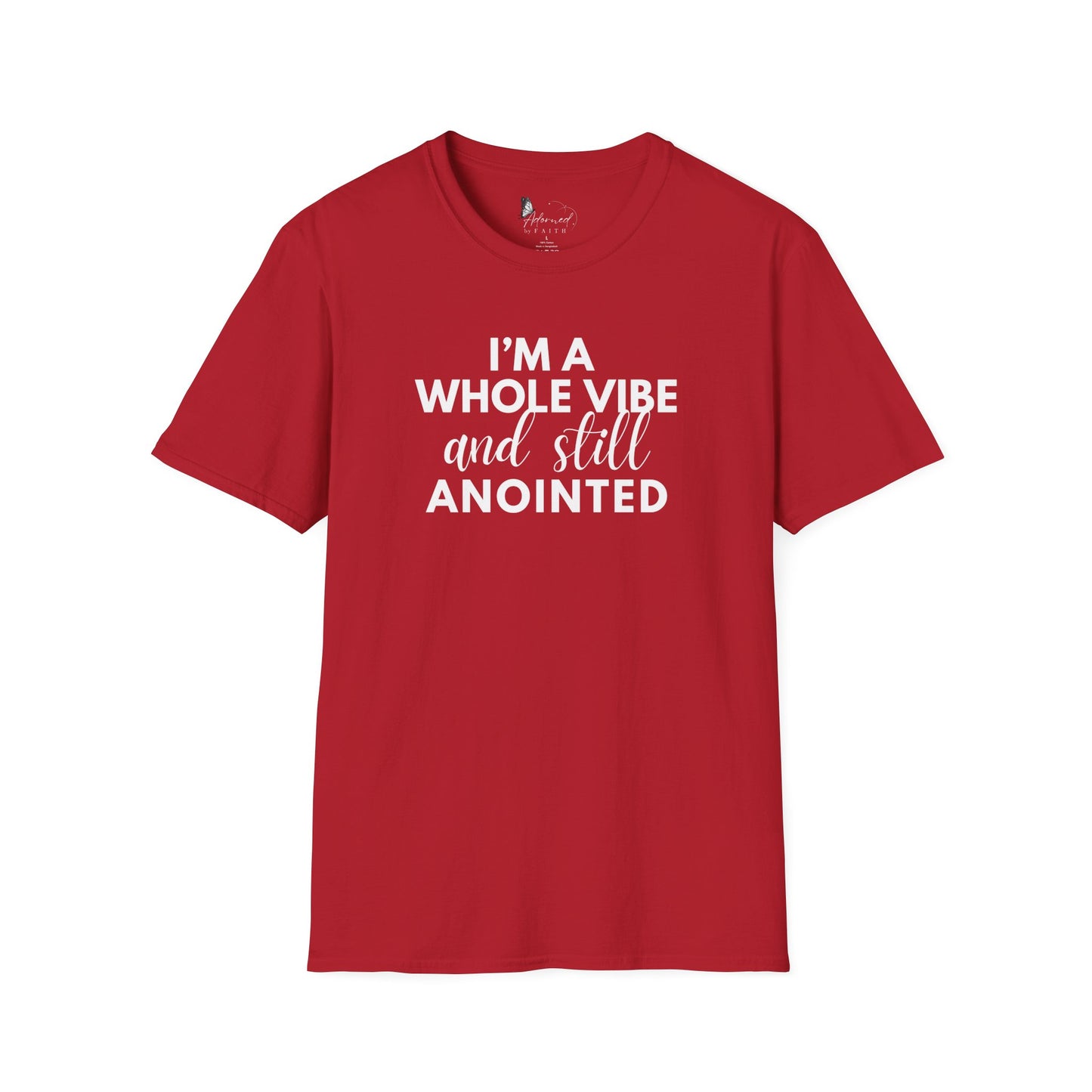 I'm a Vibe and Anointed Tee